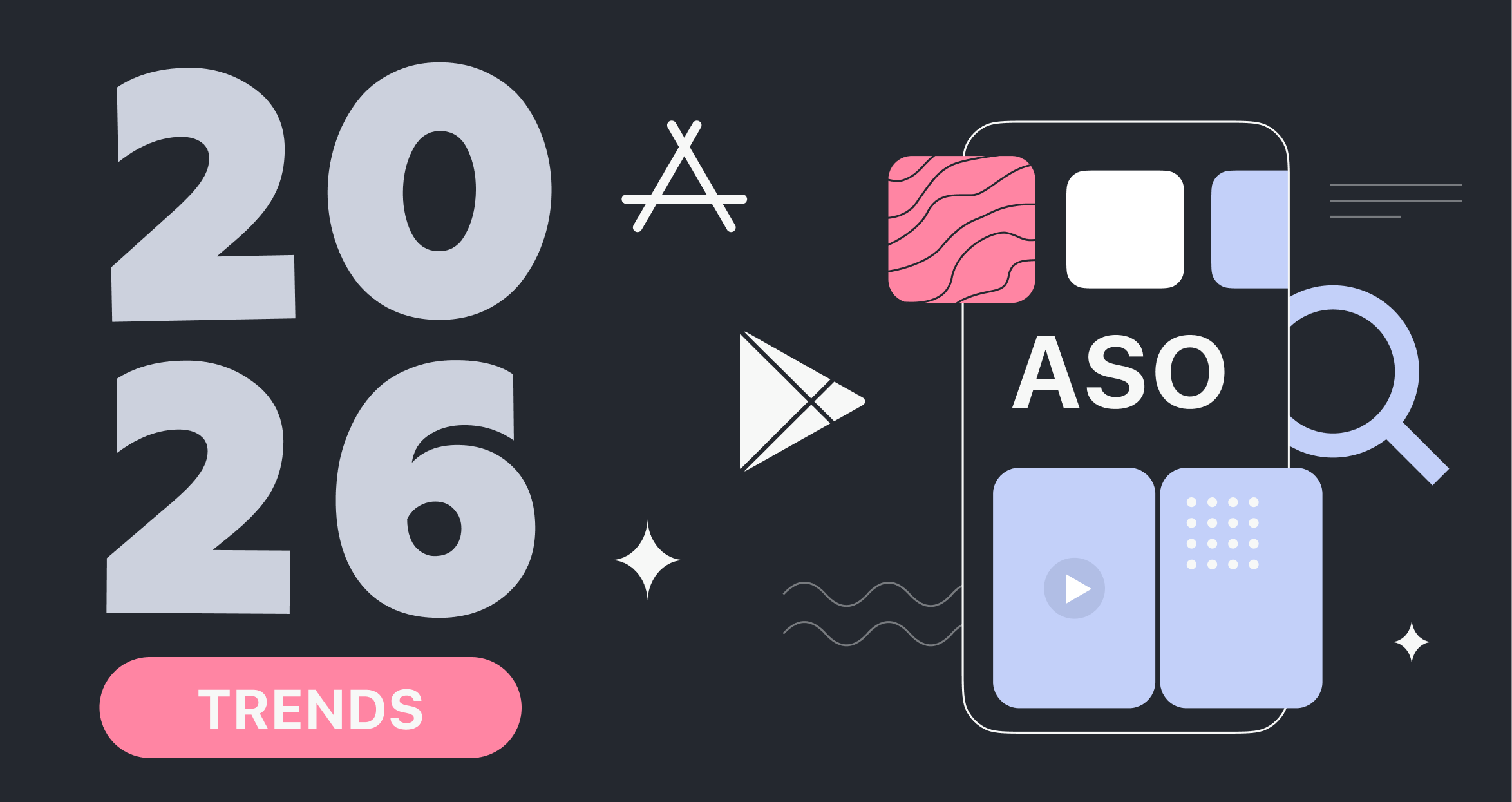 Тренды ASO, за которыми стоит следить в 2026 году по мнению AppTweak